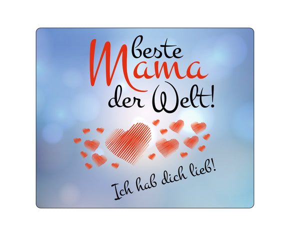 Mousepad mit blauem Hintergrund und Text: beste Mama der Welt! Hab dich lieb! mit roten Herzen