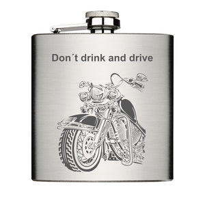 6  oz Flachmann Chrome Brushed aus Edelstahl 6oz mit Lasergravur Text: Don´t drink and drive Motiv: Motorrad