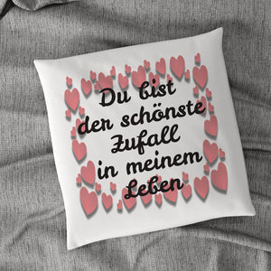 Du bist der schönste Zufall in meinem Leben mit Herzen 40x40cm Kissen mit Füllung