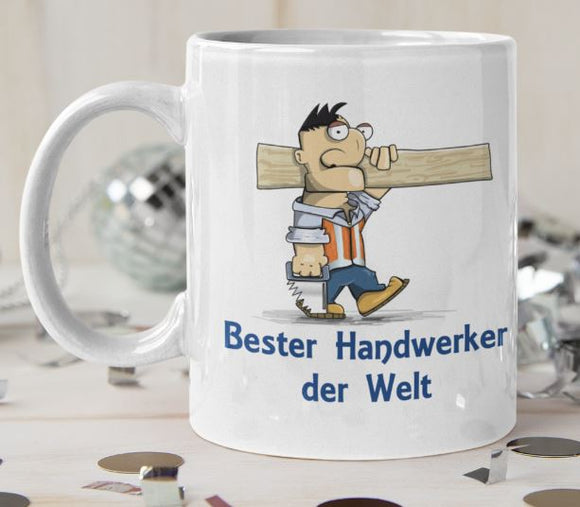 Tasse Weiß - Bester Handwerker der Welt Tischler