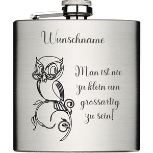 Flachmann Chrome Brushed aus Edelstahl 6oz mit Lasergravur Eule mit Spruch und Wunschname