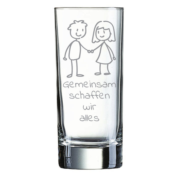 Longdrinkglas graviert mit Motiv: Gemeinsam schaffen wir alles