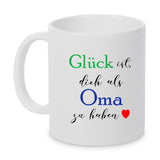 Glück ist dich als Oma zu haben