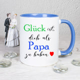 Glück ist dich als Papa zu haben beidseitig bedruckte Tasse weiße Tasse innen blau und baluer Henkel