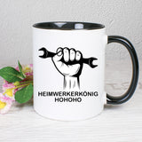 Heimwerkerkönig - Tasse