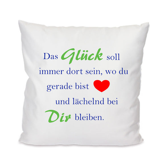 Das Glück 40x40cm Kissen mit Füllung