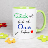 Glück ist dich als Oma zu haben