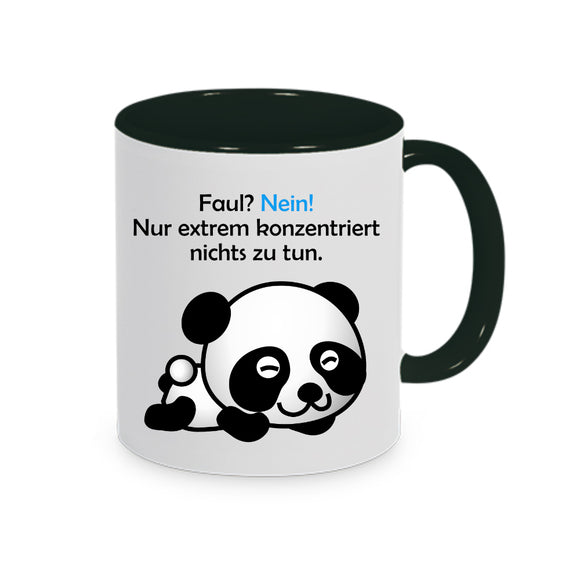 Tasse Weiß/Schwarz bedruckt mit Spruch: Faul? Nein! Nur extrem konzentriert nichts zu tun.