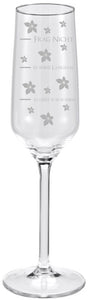 Sektglas mit Lasergravur, mit Blumen drei Stufen Frag nicht, es wird Langsam und so lässt es sich leben