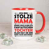 Stolze Mama - Tochter - 3 Farb Varianten - Tasse