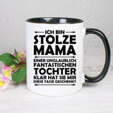 Stolze Mama - Tochter - 3 Farb Varianten - Tasse