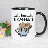 Tasse Faultier Spruch Ich brauch Kaffee Weiß-Schwarz