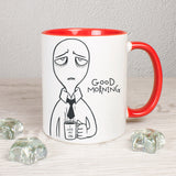 Tasse Weiß/Rot bedruckt mit Spruch: Good Morning - I love my Job