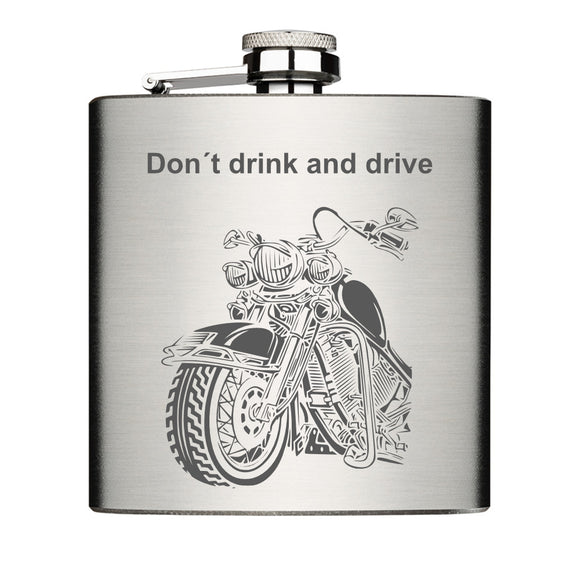 6  oz Flachmann Chrome Brushed aus Edelstahl 6oz mit Lasergravur Text: Don´t drink and drive Motiv: Motorrad
