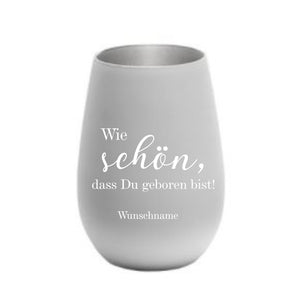 Wie schön, dass Du geboren bist personalsierbar  - Windlicht Glas weiss-silber mit Gravur
